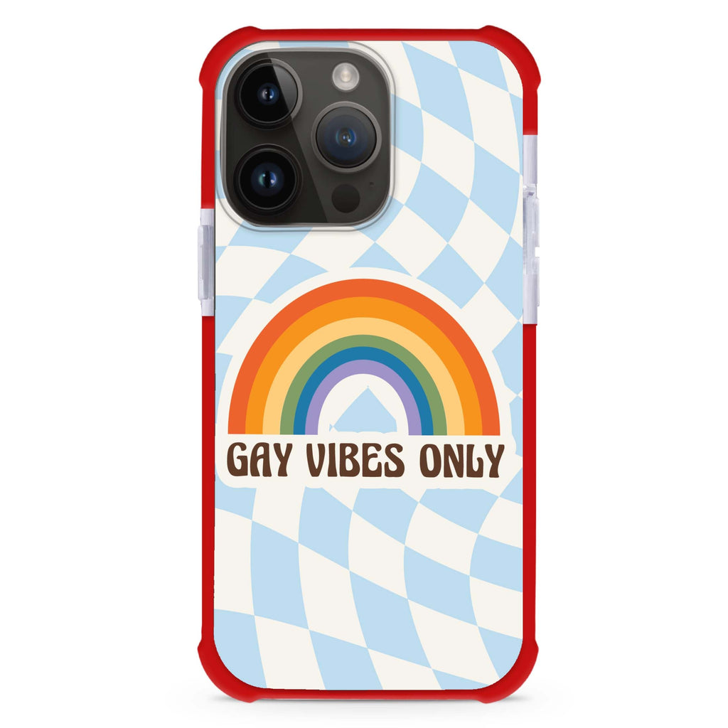 Gay Vibes Only Ultra Shockproof Case