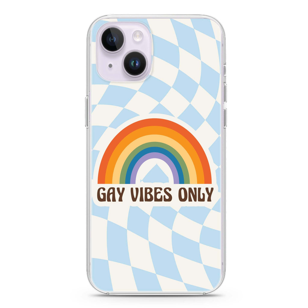 Gay Vibes Only iPhone 14 Plus Ultra Clear Case